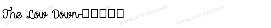 The Low Down字体转换